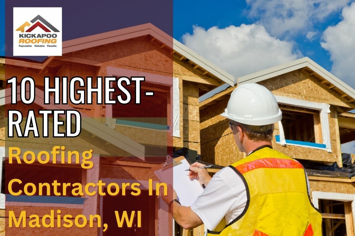 10 Highest-Rated Roofing Contractors In Madison, WI